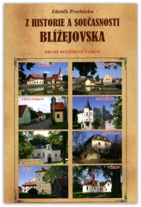 Z historie a současnosti Blížejovska